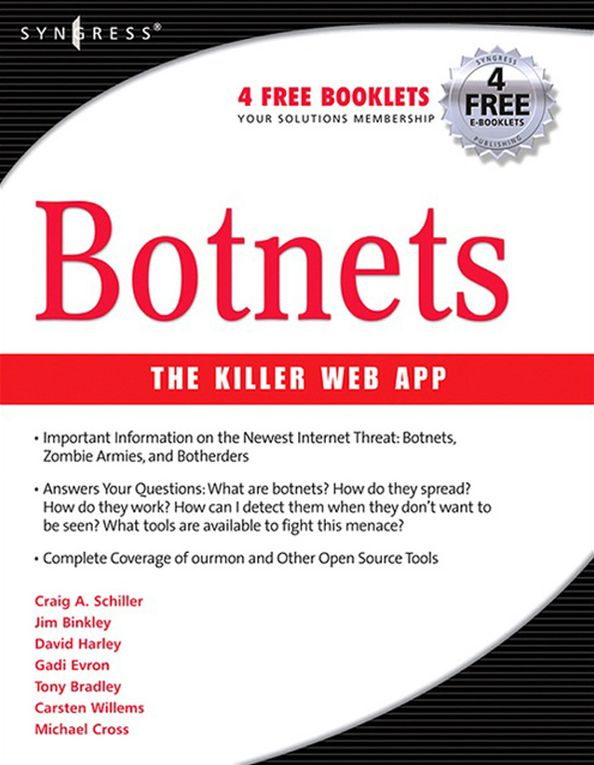 Botnets: The Killer Web Applications