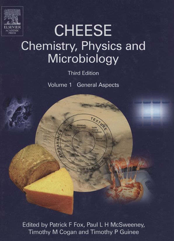 Cheese: Chemistry, Physics and Microbiology: General Aspects