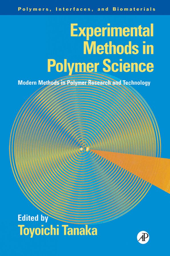 Experimental Methods in Polymer Science: Modern Methods in Polymer Research and Technology