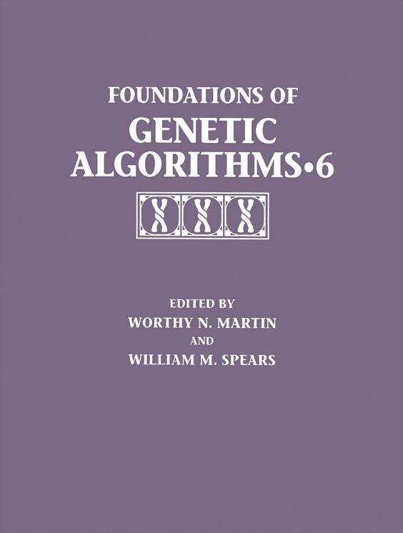 Foundations of Genetic Algorithms 2001 (FOGA 6)