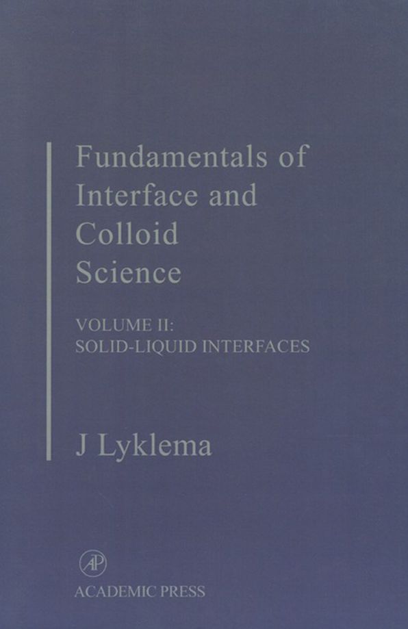 Fundamentals of Interface and Colloid Science: Solid-Liquid Interfaces