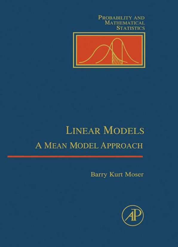 Linear Models: A Mean Model Approach
