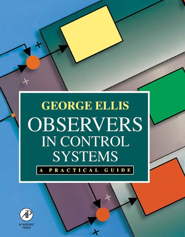 Observers in Control Systems: A Practical Guide
