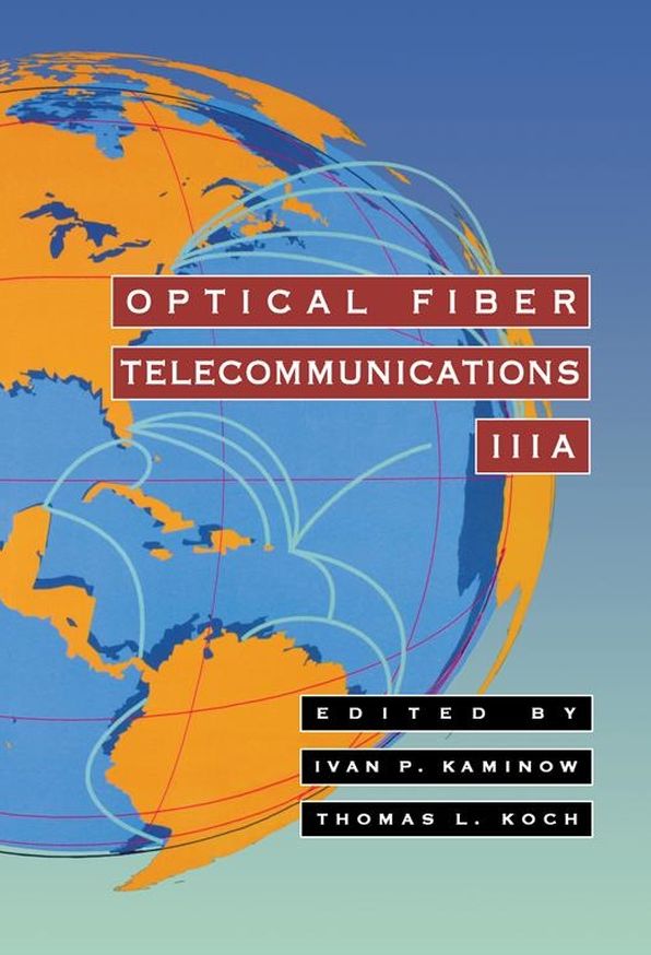 Optical Fiber Telecommunications IIIA