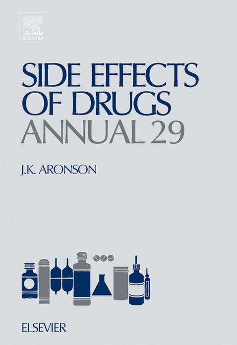 Side Effects of Drugs Annual: A Worldwide Yearly Survey of New Data and Trends in Adverse Drug Reactions