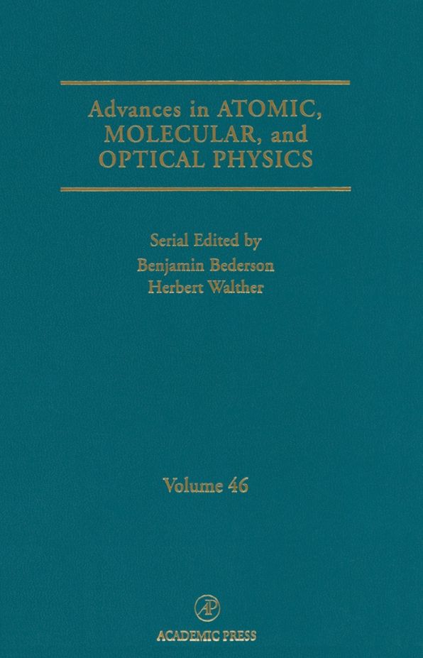 Advances in Atomic, Molecular, and Optical Physics