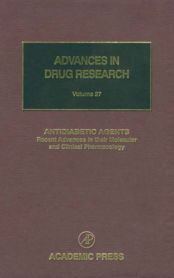 Antidiabetic Agents: Recent Advances in their Molecular and Clinical Pharmacology