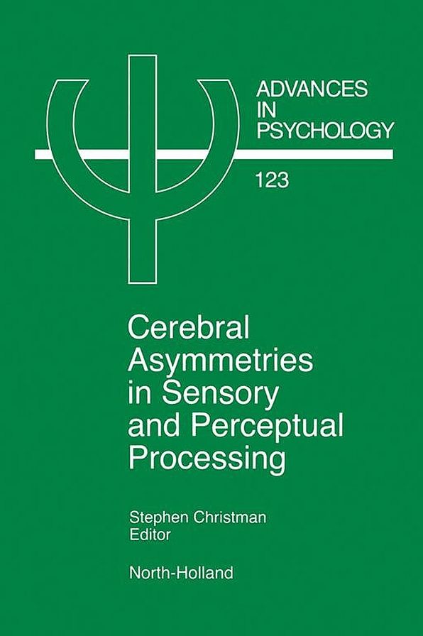Cerebral Asymmetries in Sensory and Perceptual Processing