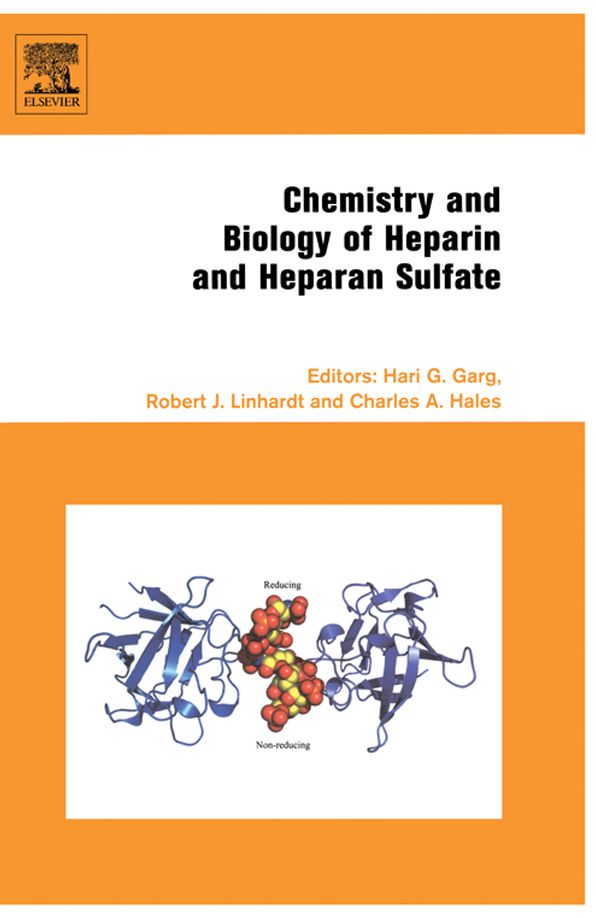 Chemistry and Biology of Heparin and Heparan Sulfate