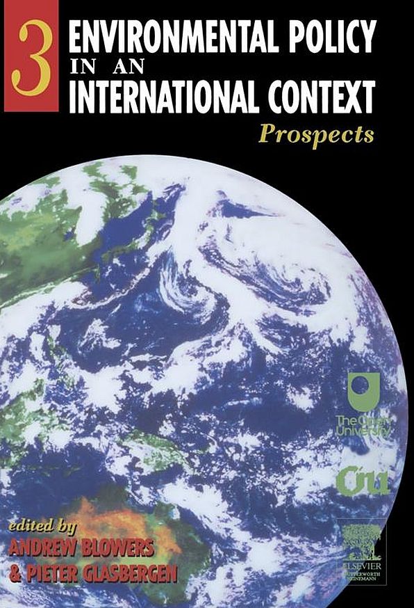 Environmental Policy in an International Context: Prospects for Environmental Change