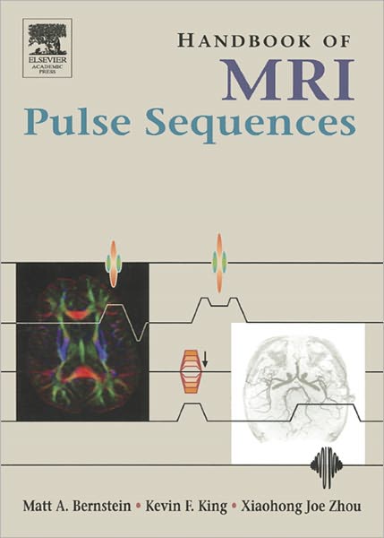 Handbook of MRI Pulse Sequences