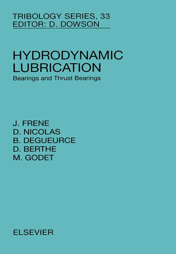 Hydrodynamic Lubrication: Bearings and Thrust Bearings