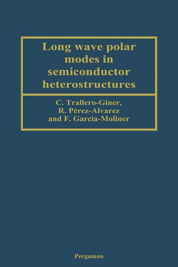 Long Wave Polar Modes in Semiconductor Heterostructures