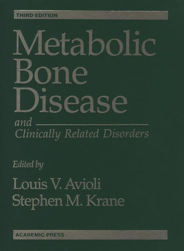 Metabolic Bone Disease and Clinically Related Disorders