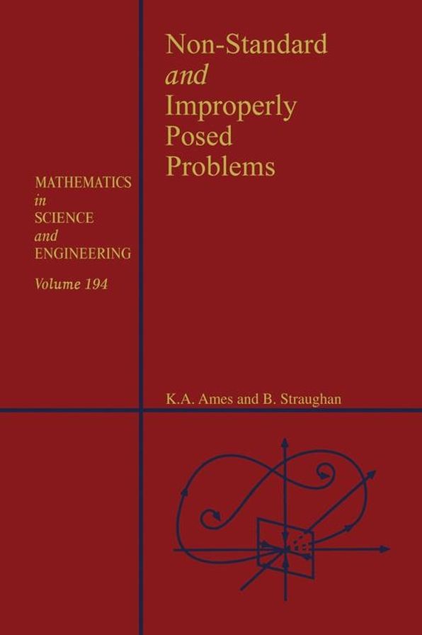 Non-Standard and Improperly Posed Problems