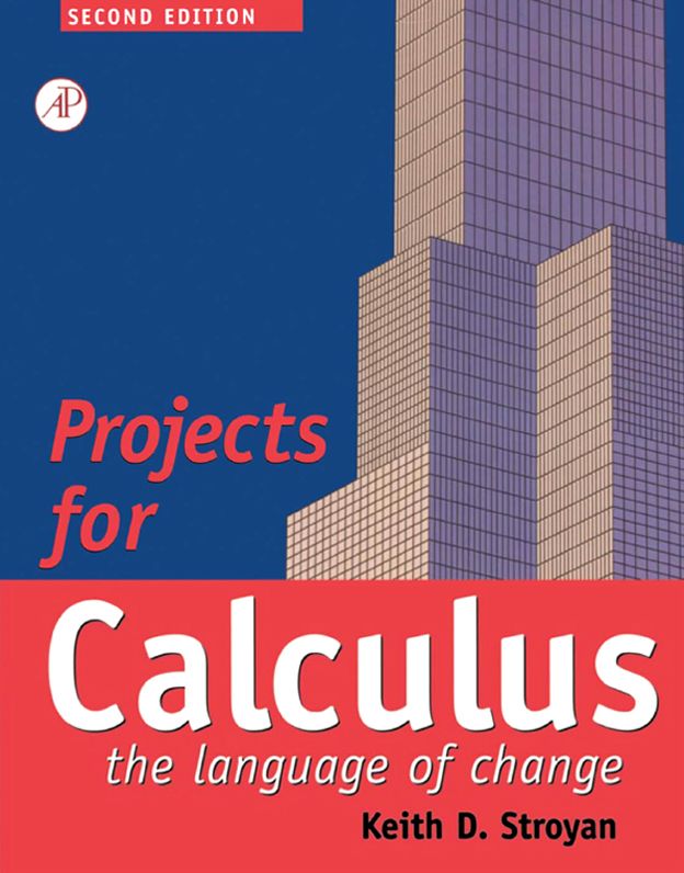 Projects for Calculus: The Language of Change