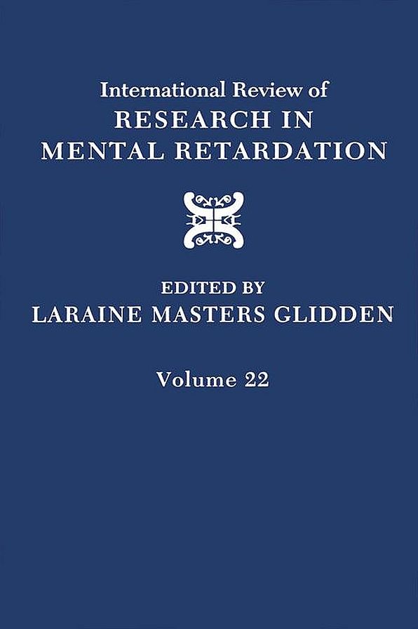 International Review of Research in Mental Retardation
