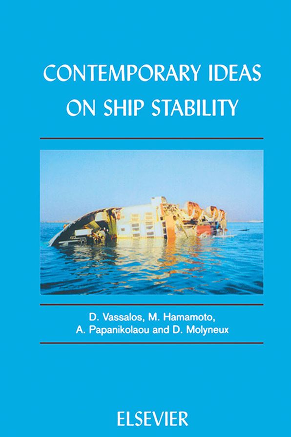Contemporary Ideas on Ship Stability