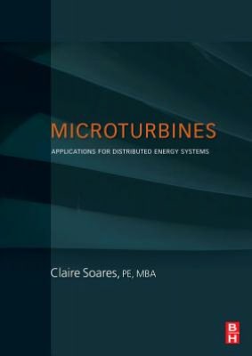 Microturbines: Applications for Distributed Energy Systems