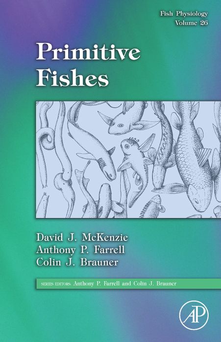 Fish Physiology: Primitive Fishes