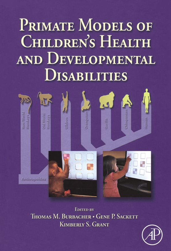 Primate Models of Children's Health and Developmental Disabilities