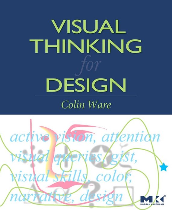 Visual Thinking: for Design