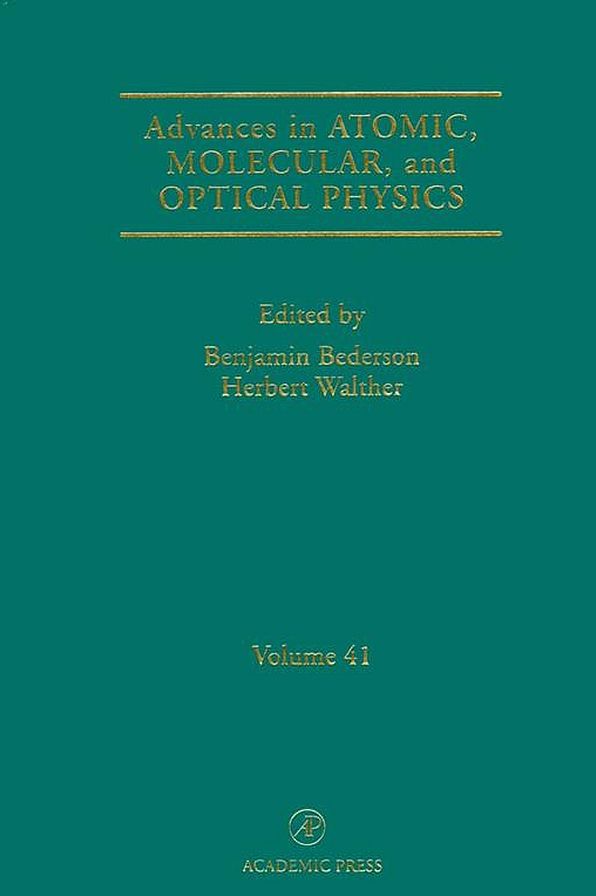 Advances in Atomic, Molecular, and Optical Physics