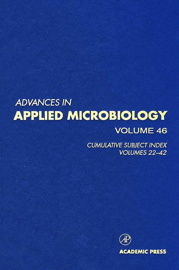 Advances in Applied Microbiology: Cumulative Subject Index, Volumes 22-42