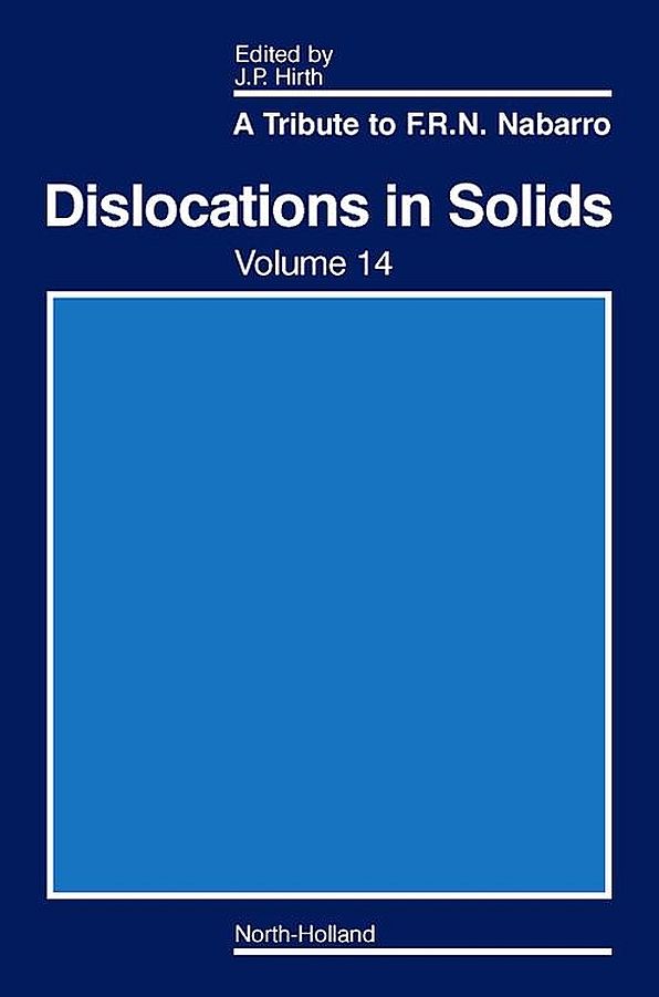 Dislocations in Solids: A Tribute to F.R.N. Nabarro