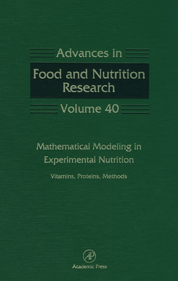 Mathematical Modeling in Experimental Nutrition: Vitamins, Proteins, Methods