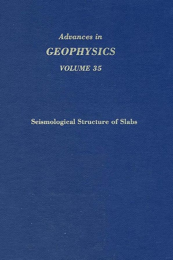 Advances in Geophysics: Seismological Structure of Slabs