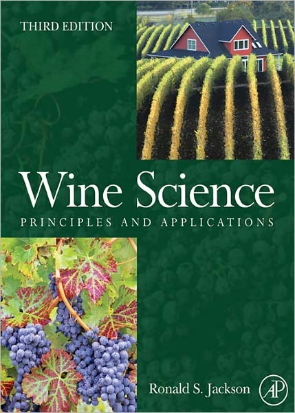 Wine Science: Principles and Applications