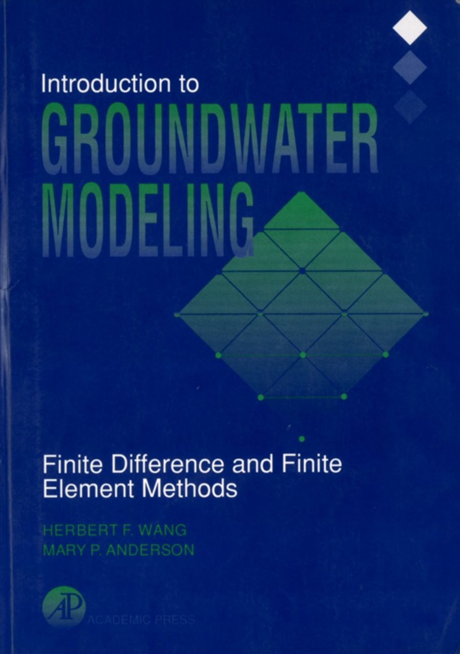 Introduction to Groundwater Modeling: Finite Difference and Finite Element Methods