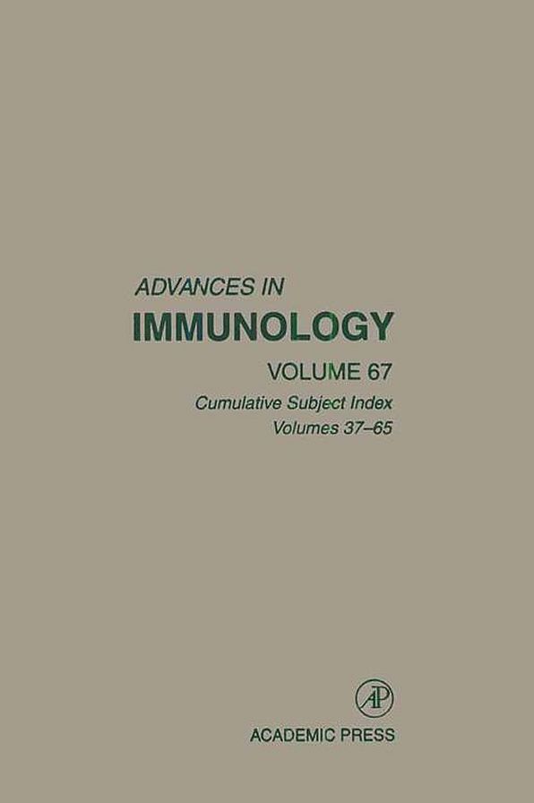 Advances in Immunology: Cumulative Subject Index, Volumes 37-65