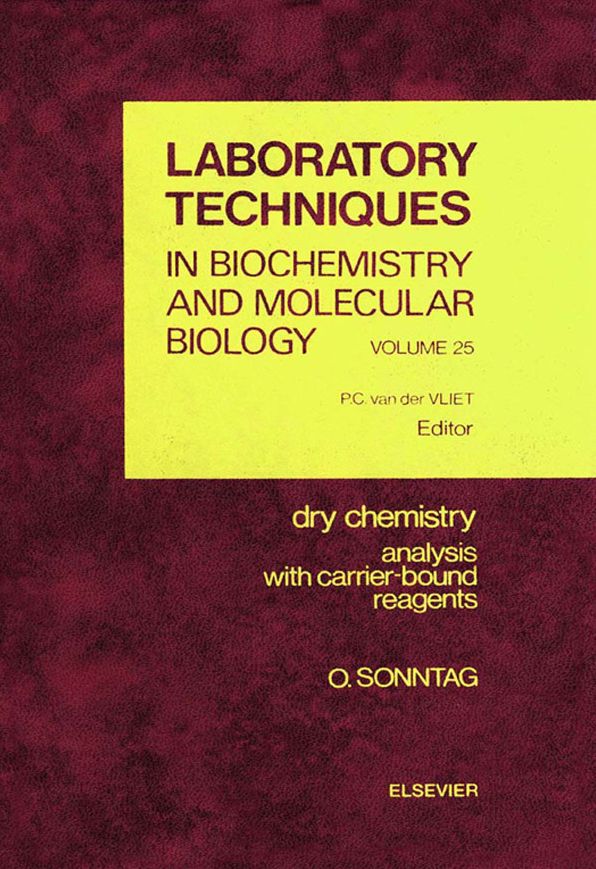 Dry Chemistry: Analysis with Carrier-bound Reagents