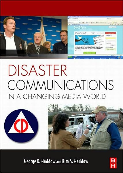 Disaster Communications in a Changing Media World