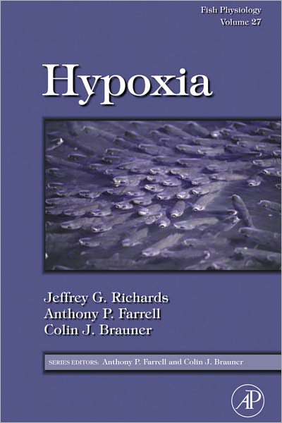Fish Physiology: Hypoxia