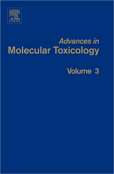 Advances in Molecular Toxicology
