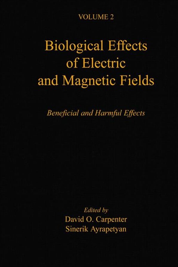 Biological Effects of Electric and Magnetic Fields: Beneficial and Harmful Effects