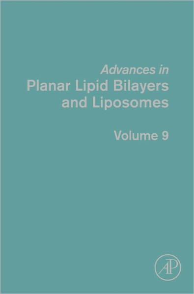 Advances in Planar Lipid Bilayers and Liposomes