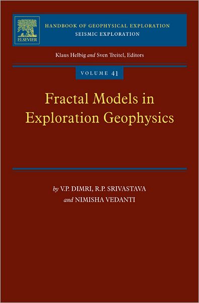 Fractal Models in Exploration Geophysics: Applications to Hydrocarbon Reservoirs