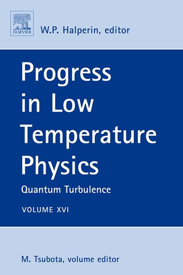 Progress in Low Temperature Physics: Quantum Turbulence