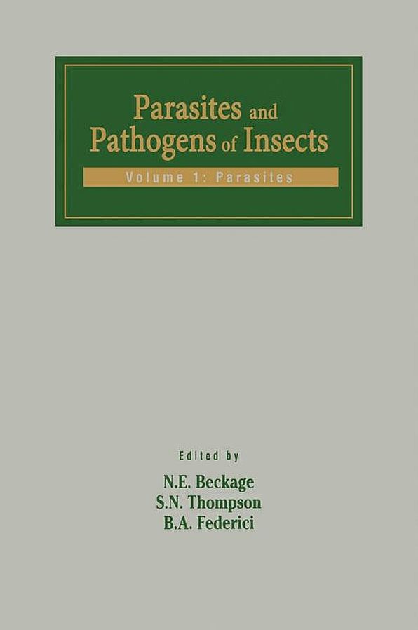 Parasites and Pathogens of Insects: Parasites