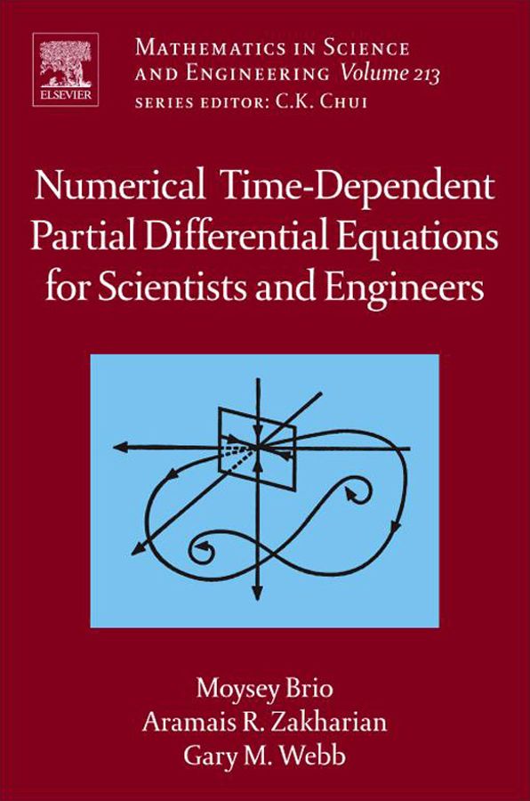 Numerical Time-Dependent Partial Differential Equations for Scientists and Engineers