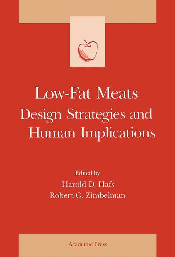 Low-Fat Meats: Design Strategies and Human Implications