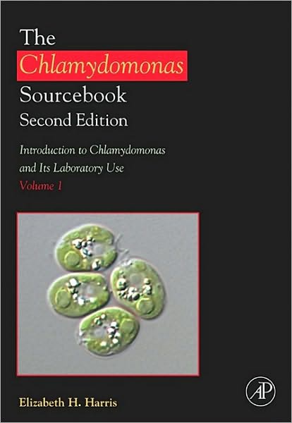 The Chlamydomonas Sourcebook: Introduction to Chlamydomonas and Its Laboratory Use: Volume 1