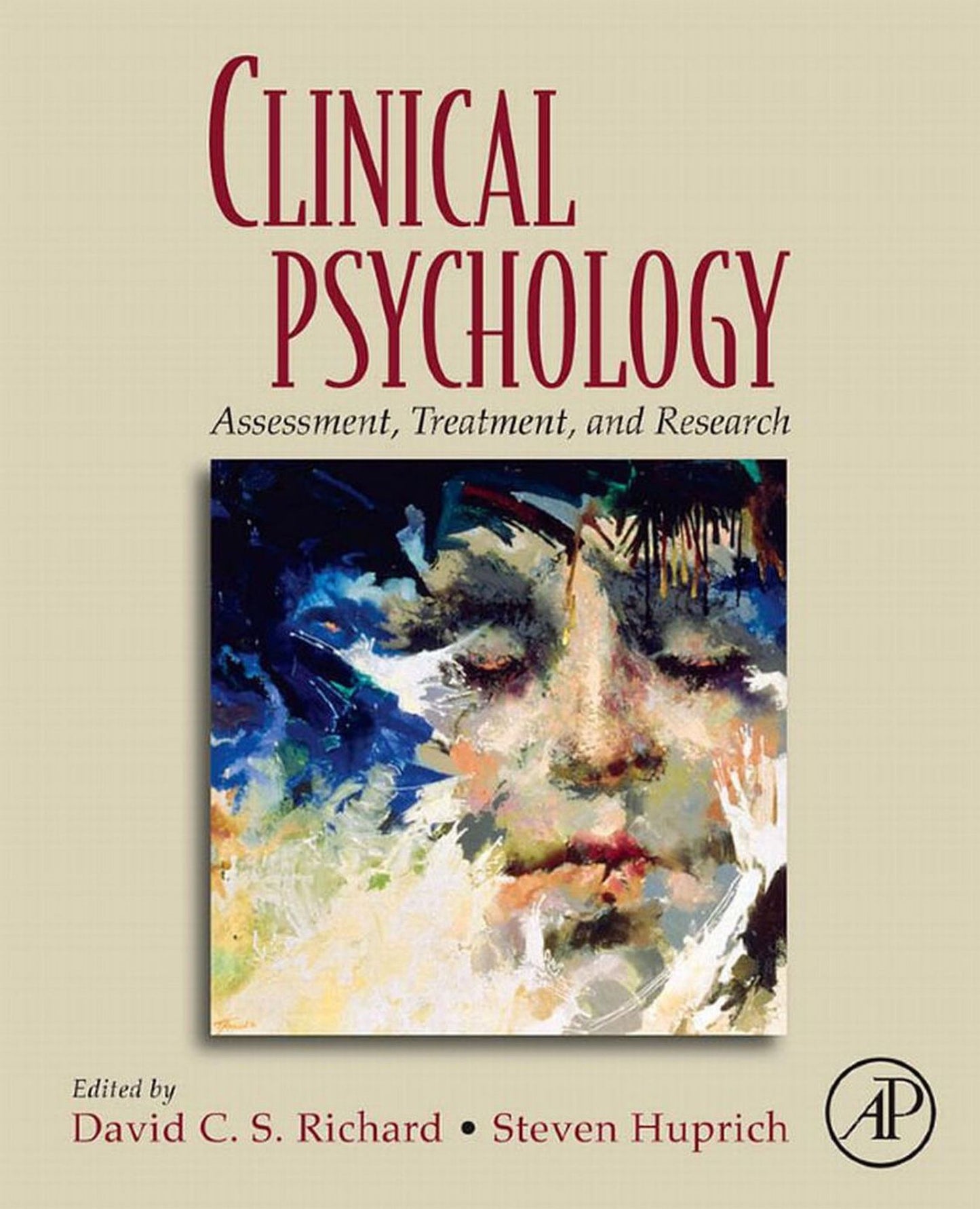 Clinical Psychology: Assessment, Treatment, and Research