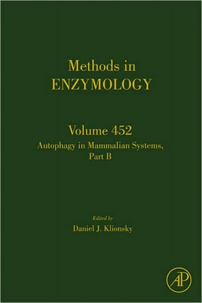 Autophagy in Mammalian Systems, Part B