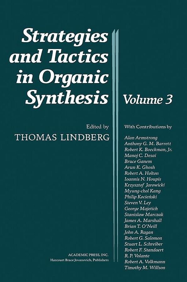 Strategies and Tactics in Organic Synthesis
