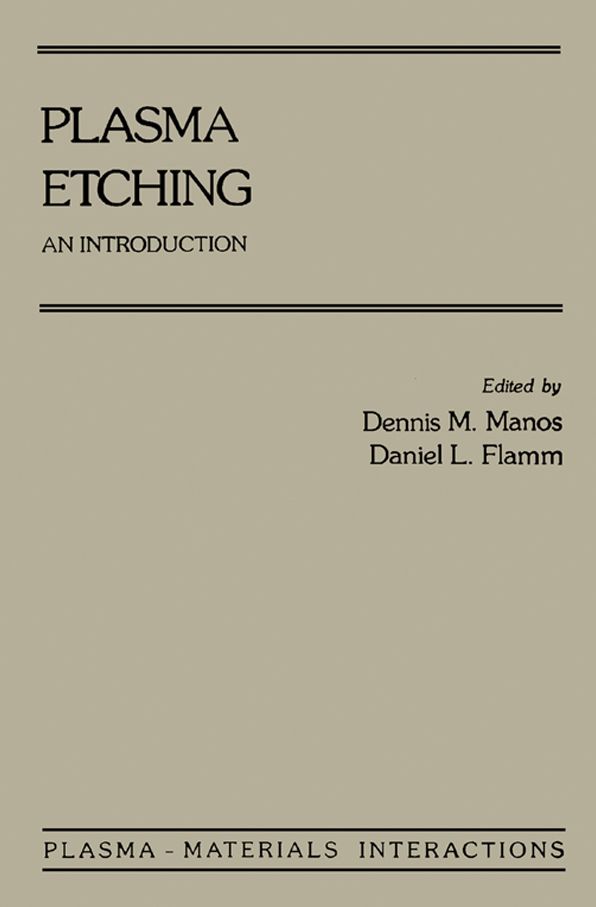 Plasma Etching: An Introduction